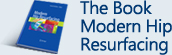 The Book - Modern Hip Resurfacing